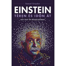 Einstein téren és időn át - Egy élet 99 részecskében    27.95 + 1.95 Royal Mail